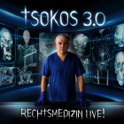 TSOKOS 3.0 – Rechtsmedizin live!